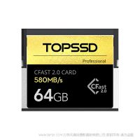 天硕（TOPSSD）580MB/s专业级影像CFast2.0存储卡_64GB[礼盒装] cf2.0 闪存